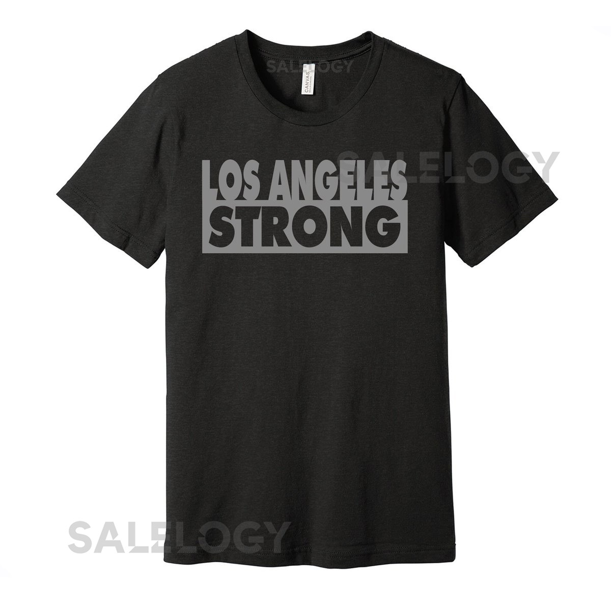 Los Angeles Strong - Represent Your City Shirt for Locals Residents Fans S M L XL XXL 3XL Black White Grey Color Choices California LA_312