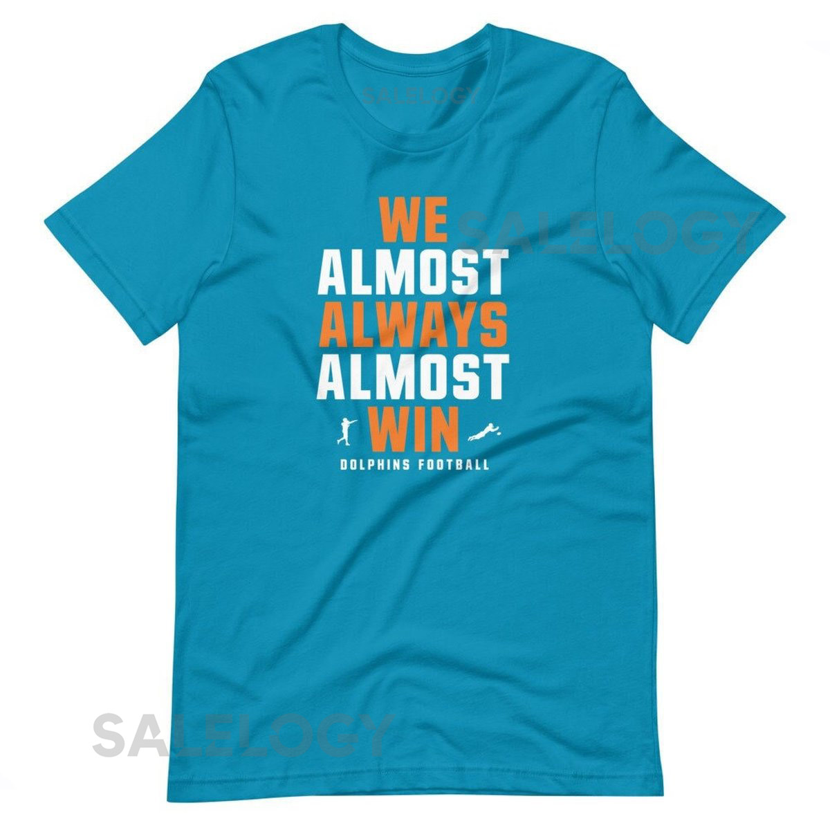 Funny Dolphins Shirt quotWe Almost Always Almost Winquot Retro Football Tee_319
