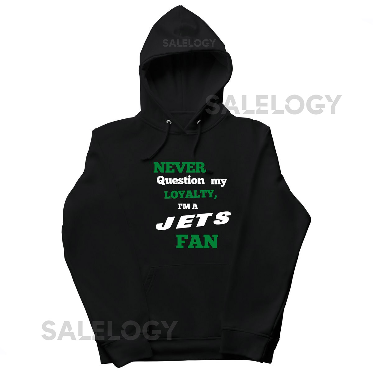 NY JETS SWEATER Never Question My loyalty I'm a Jets Fan_386