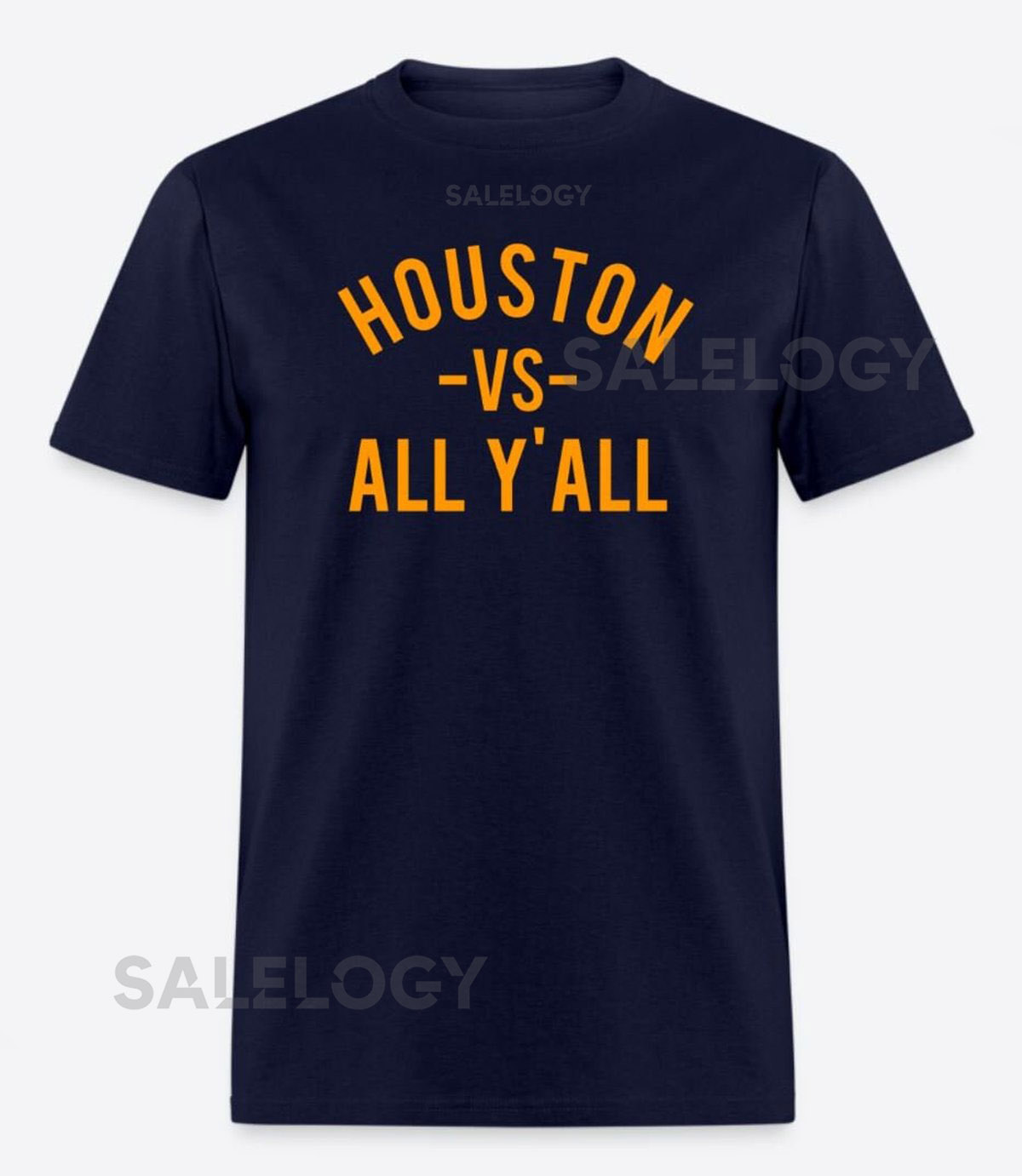 Houston vs. All Y'All T-Shirt Design - Navy Shirt with Orange_399