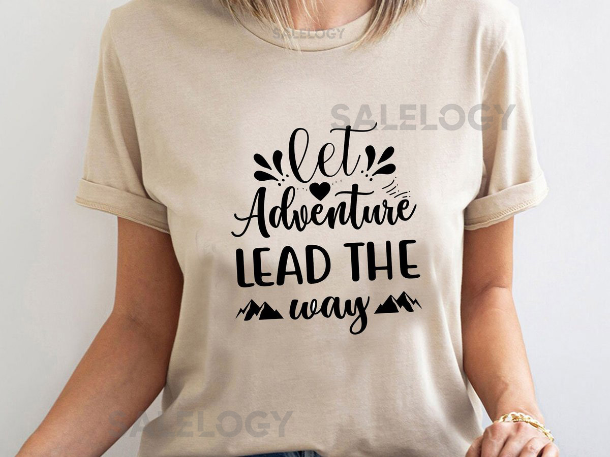 Let Adventure Lead The Way T-Shirt-Customized Graphic Unisex Tee- Summer Apparel -Setting New Horizons Tee - Road Trip Tee - Comfortable Fit_627