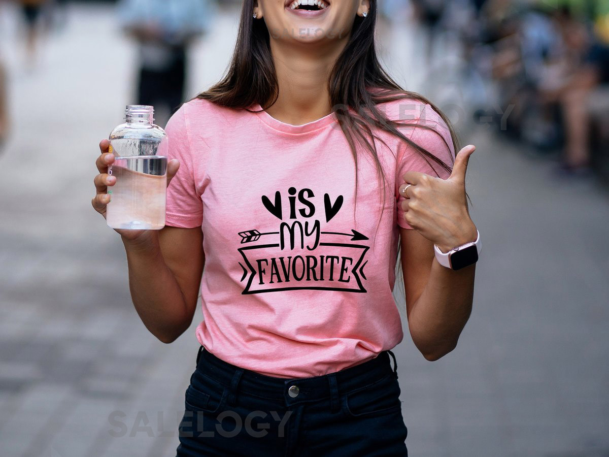 Is My Favorite T-Shirt - Customized Graphic Unisex Tee - Eternal Love Tee - Valentine's Gift -Relationship Goals - Forever Together_562