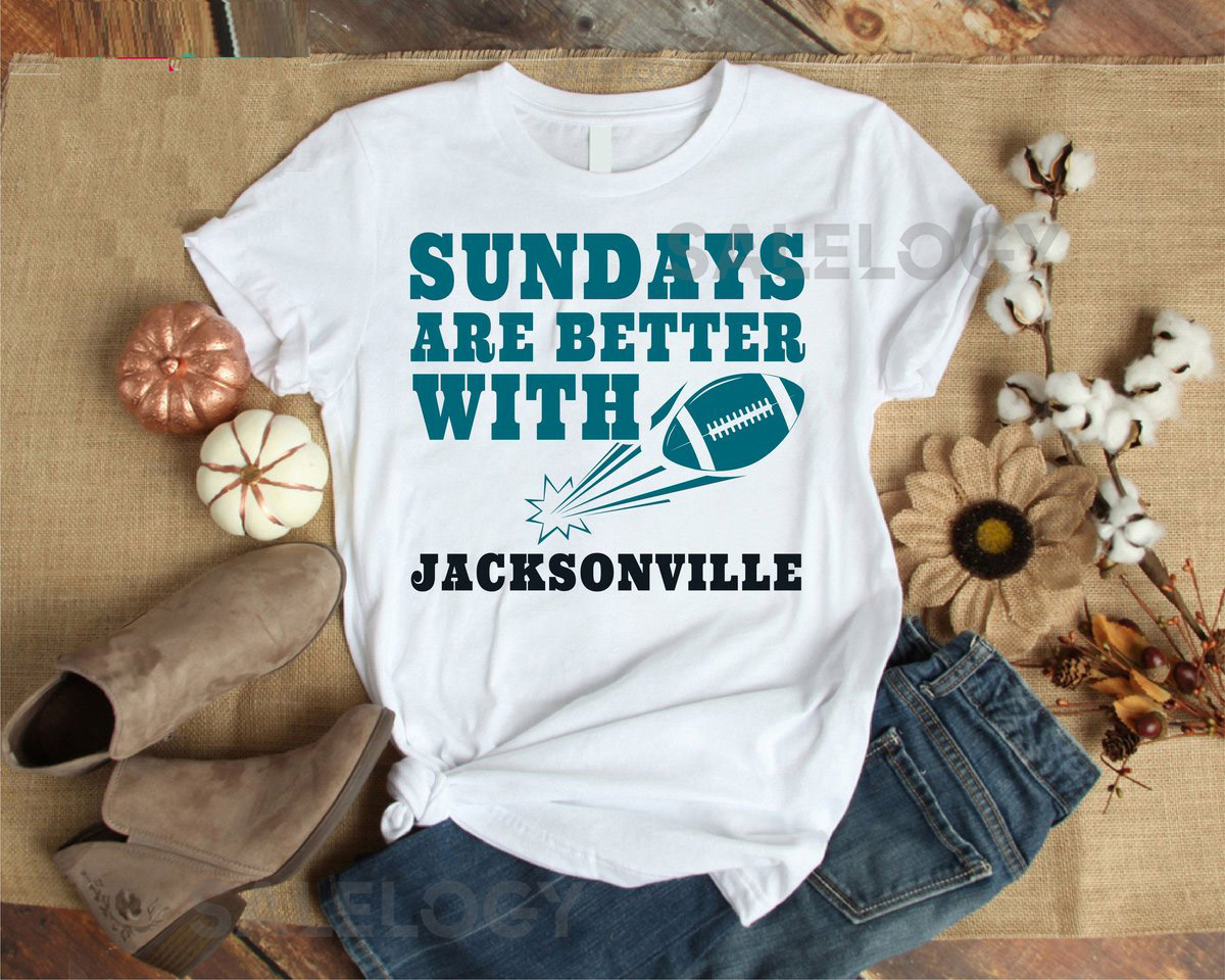 Jacksonville Jaguars Shirt Sundays Are Better with Football Shirt Jacksonville Apparel Game Day Shirt Soft Cotton Shirt Quote_663