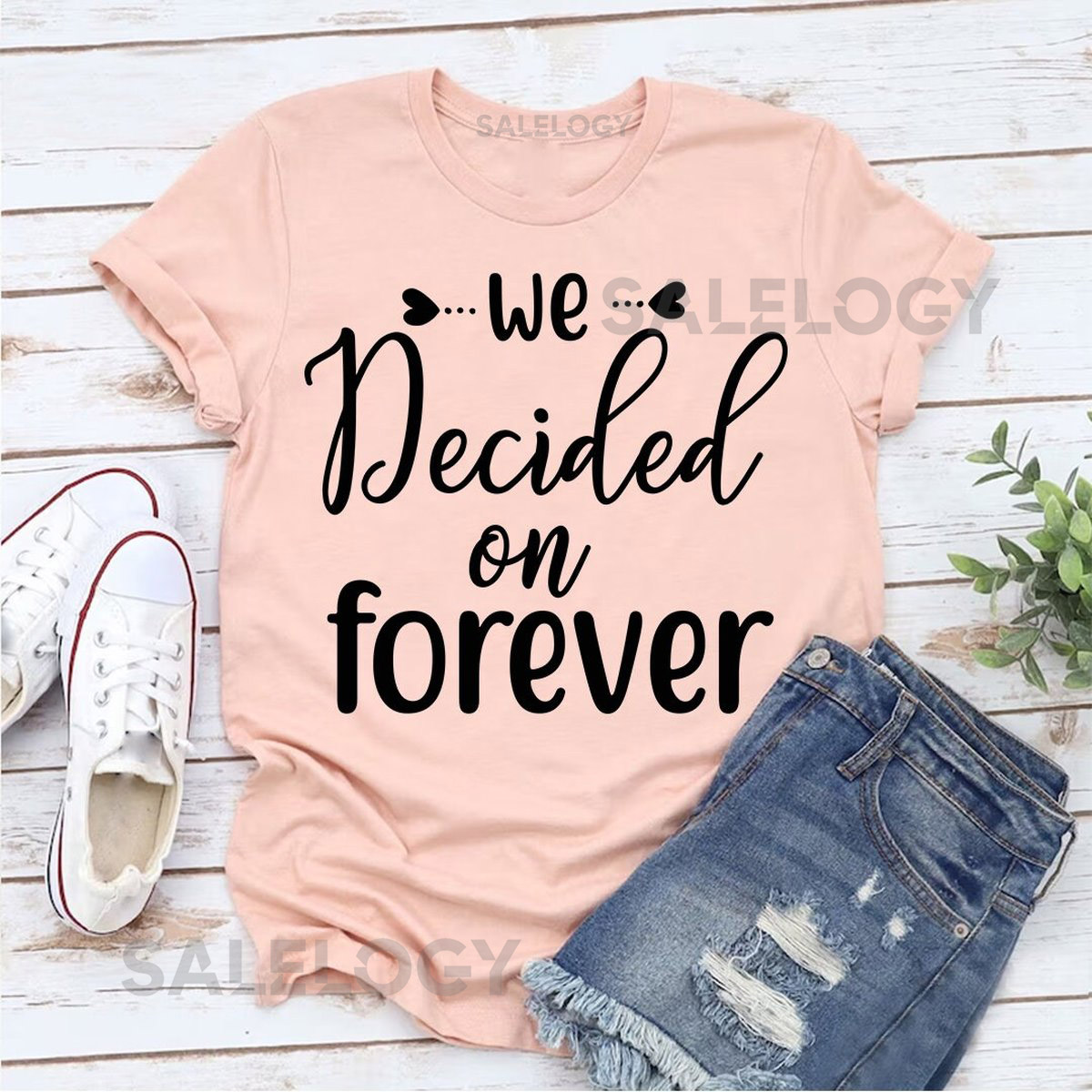 We Decided on Forever T-Shirt - Customized Graphic Unisex Tee - Eternal Love - Couple's Shirt - Soulmates - Meaningful Bond - Relationship_1169