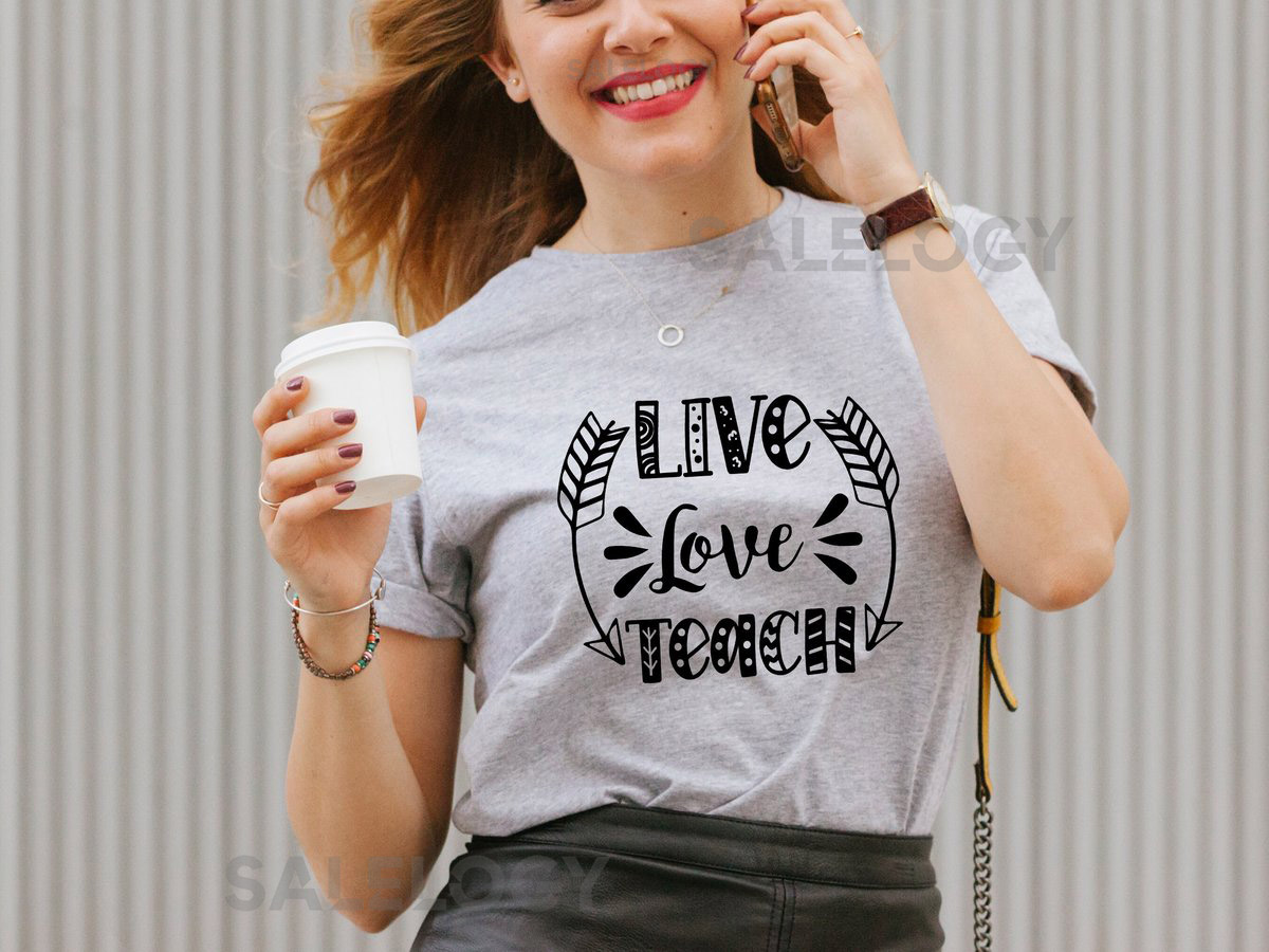 Live Love Teach T-Shirt - Customized Graphic Unisex Tee - Educator - Teacher Appreciation Tee - Classroom Heroes -Teaching Profession Tee_661