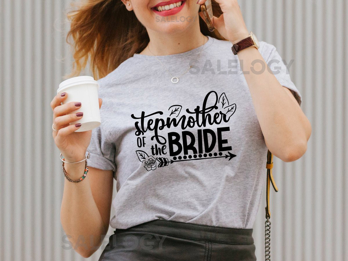 Stepmother of the Bride T-Shirt - Customized Graphic Women Tee - Casual Wear - Wedding Vibes - Blended Family - Special Wedding Role Tee_959