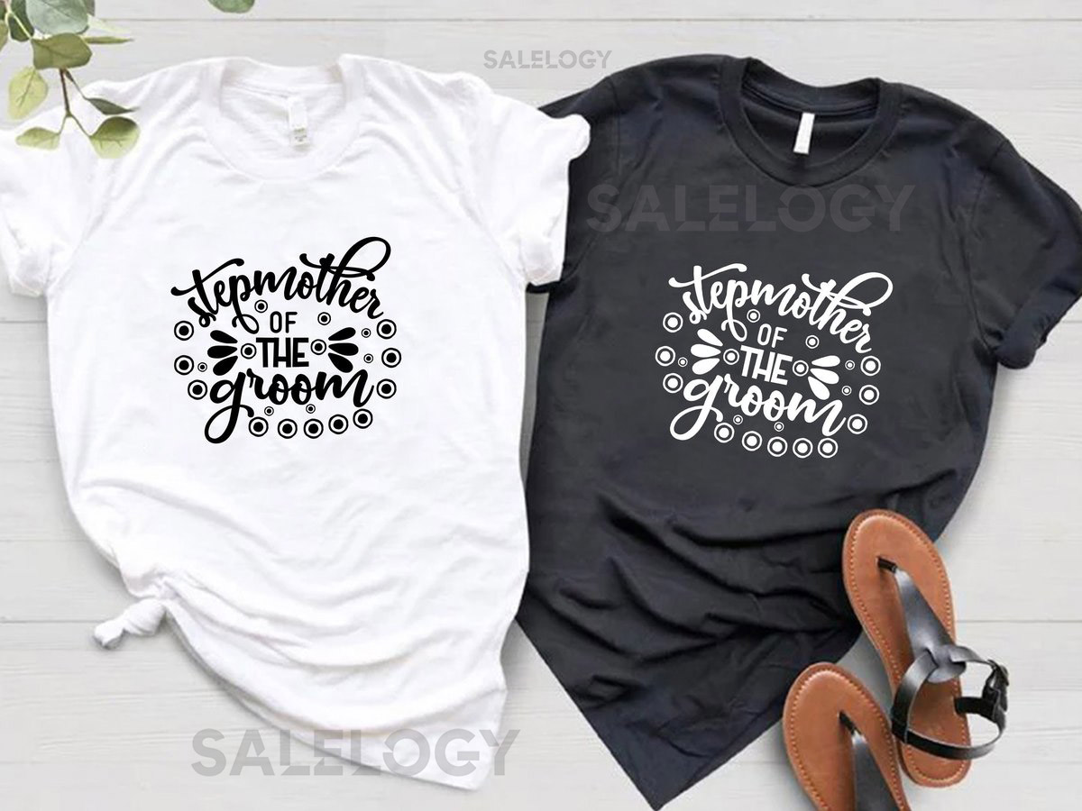 Stepmother of the Groom T-Shirt - Customized Graphic Women Tee - Casual Wear - Wedding Vibes - Blended Family - Special Wedding Role Tee_962