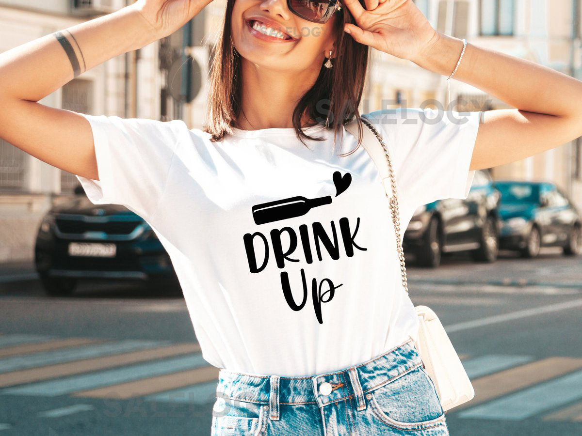 Drink Up T-Shirt - Customized Graphic Unisex Tee - Celebrating Friendship -Raise A Glass - Wine Lover Tee - Wine Party - Special Moments_252