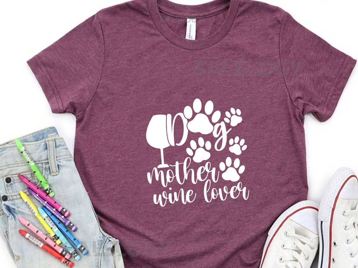 Dog Mother Wine Lover T-Shirt - Customized Graphic Unisex Tee - Dog Mama Life - Best of Both Worlds - Furry Friend Lover Tee_242