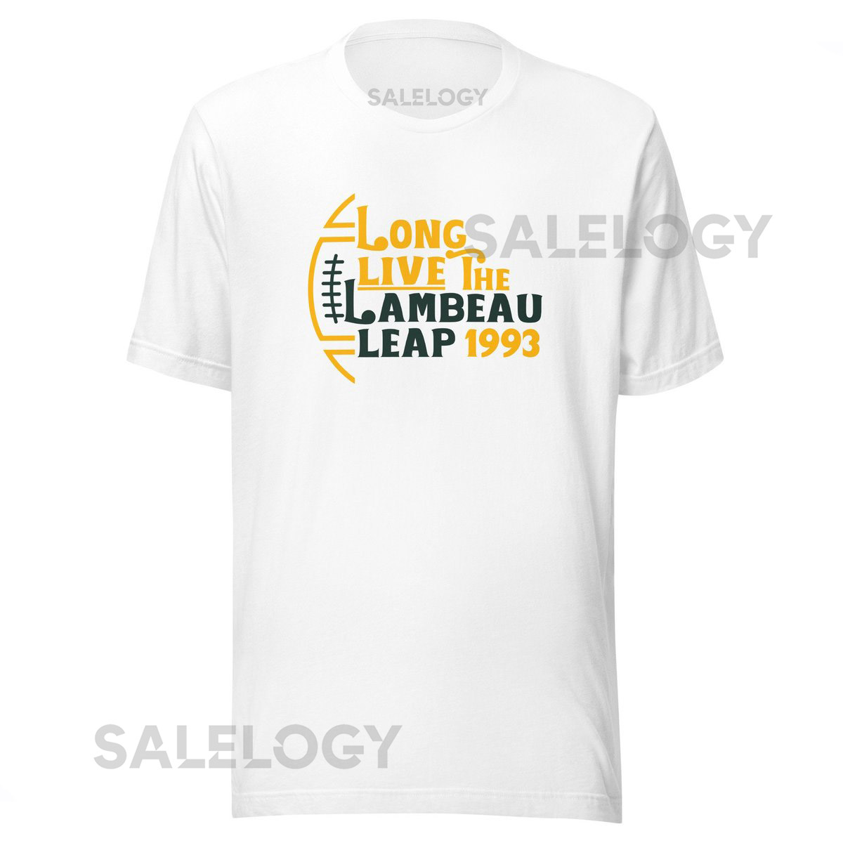 Long Live The Lambeau Leap Unisex t-shirt Bella Canvas Green Bay Wisconsin Lambeau Field Packers Go Pack Go Football T-shirt_581