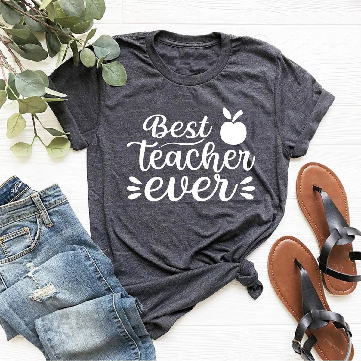 Best Teacher Ever T-Shirt - Customized Graphic Unisex Tee - Gift For Teacher's Day - Teacher Appreciation Tee - Teacher Love - Casual Wear_89