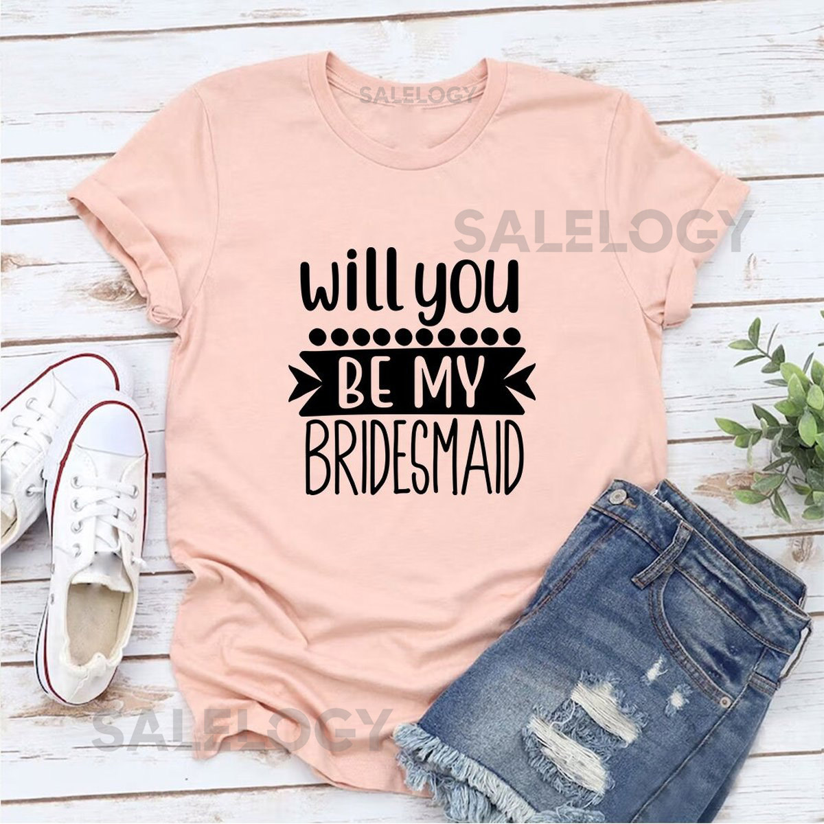 Will You Be My Bridesmaid T-Shirt - Customized Graphic Girls Tee - Proposal Tee - Wedding Celebrations - Bridal Shower -Bestfriends For Life_1204