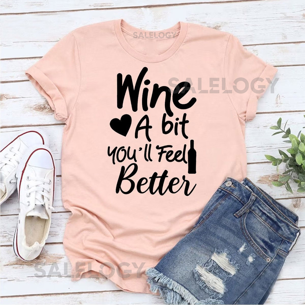 Wine A Bit You'll Feel Better T-Shirt - Customized Graphic Unisex Tee - Daily Rituals - Wine Dine - Unwind - Wine Lover - Wine Party_1214
