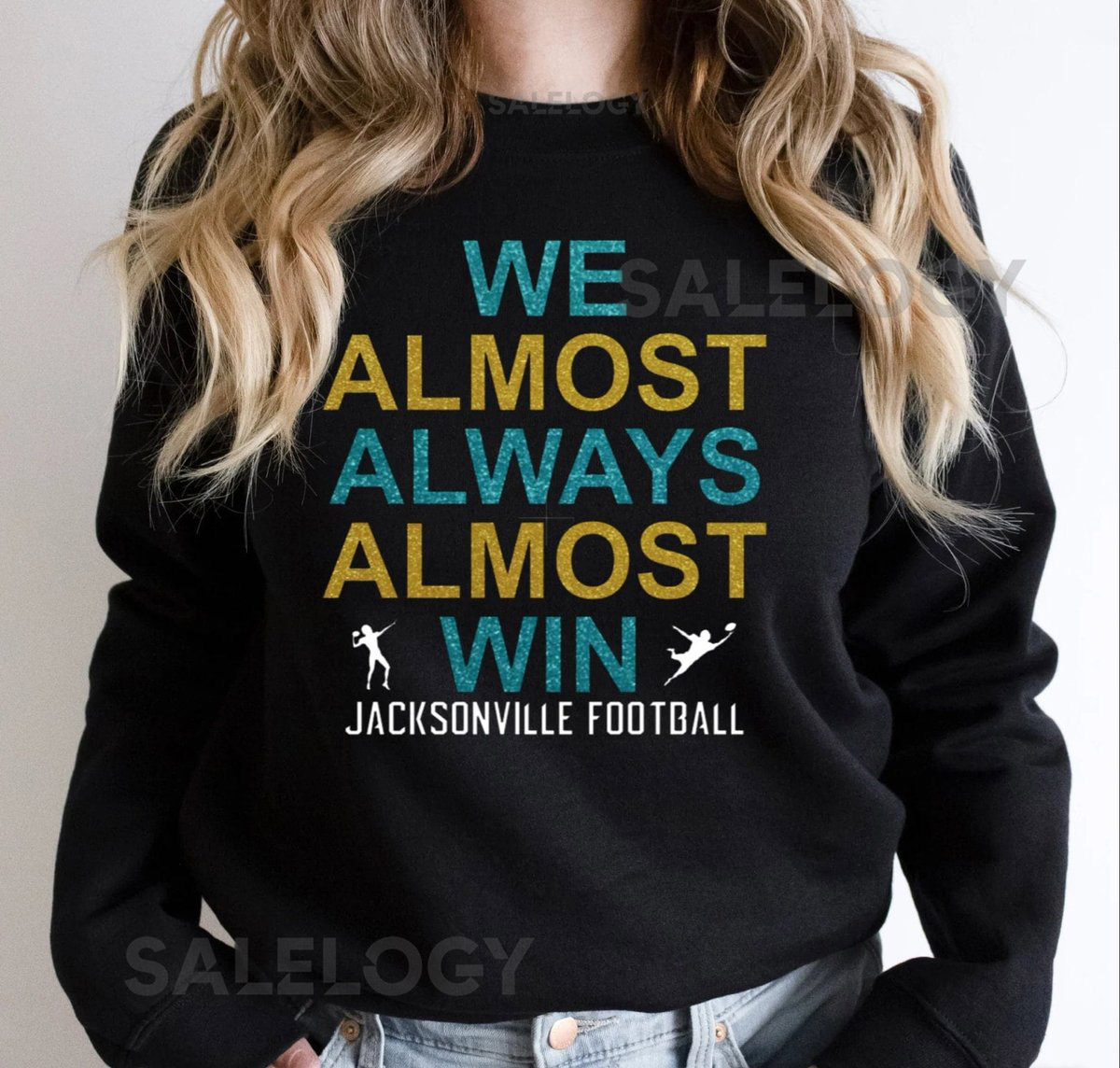 We Almost Always Almost Win Jacksonville Football Glitter Shirt Jaguars Glitter Top Jags Glitter Shirt Gameday Tank Florida _1044