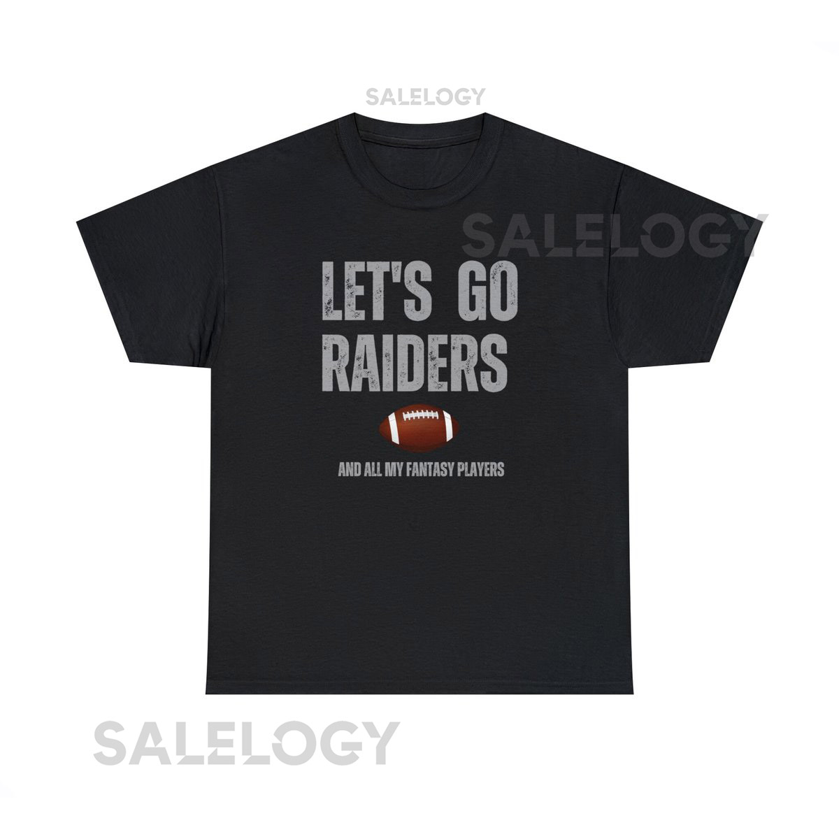 Let's Go Raiders and all my Fantasy Player Unisex Heavy Cotton Tee_508