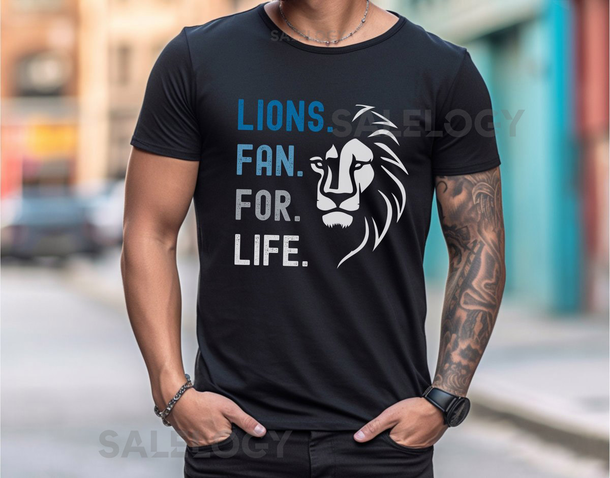 Lions Fan For Life T-Shirt Lions Fan T-Shirt Lions Football Fan Shirt Detroit Sports Fan Shirt Gift For Him or Her Hometown Football Gift_551