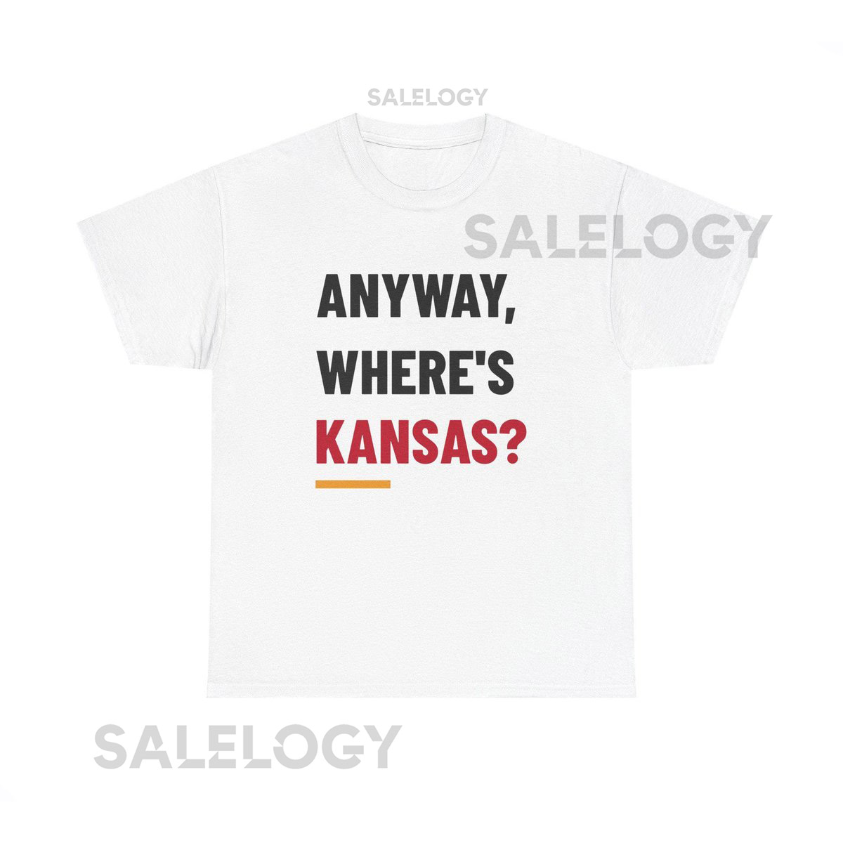 Taylor Swift Anyway Where's Kansas Chiefs Heavy Cotton Tee_757