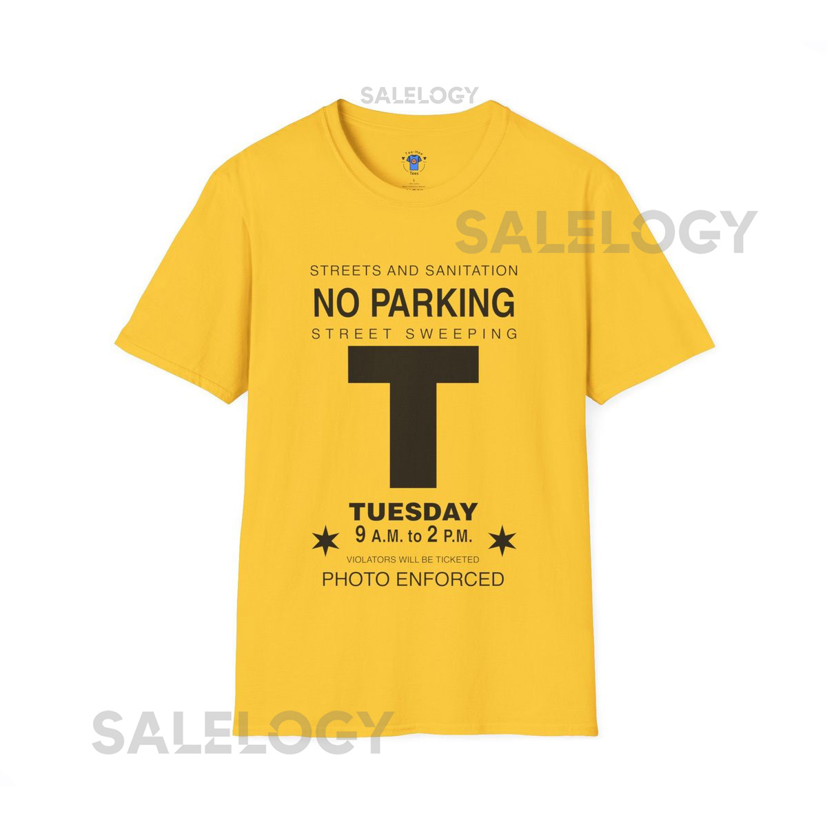 Chicago Street Sweeping Sign Tee - Tuesday Funny T-Shirt Street Signs Chicago T-Shirt Midwest T-Shirt Novelty Gift Minimalist Costume_231