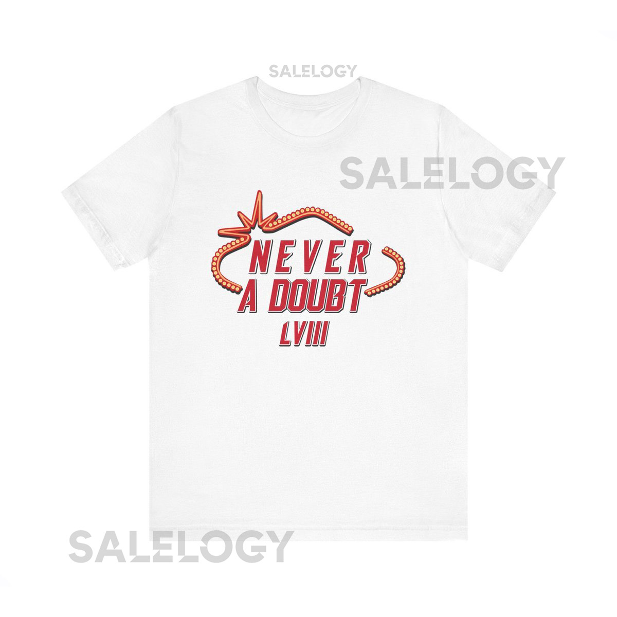 Never a Doubt SuperBowl Graphic Tee Kansas City Chiefs NFL Football_633