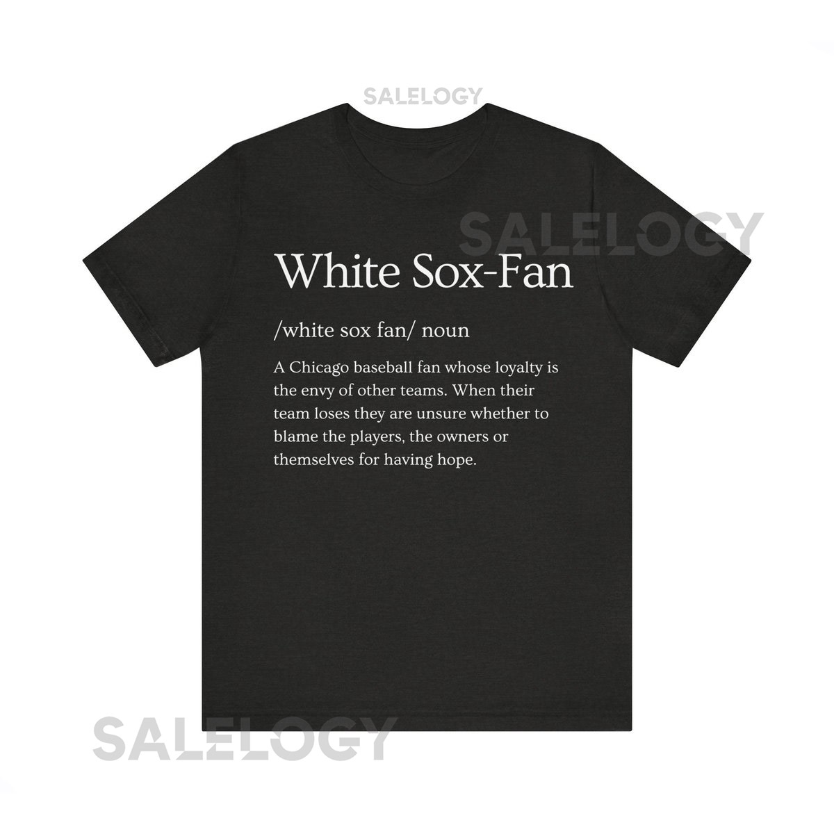 White Sox Fan Definition T-Shirt Chicago Baseball Tee_601