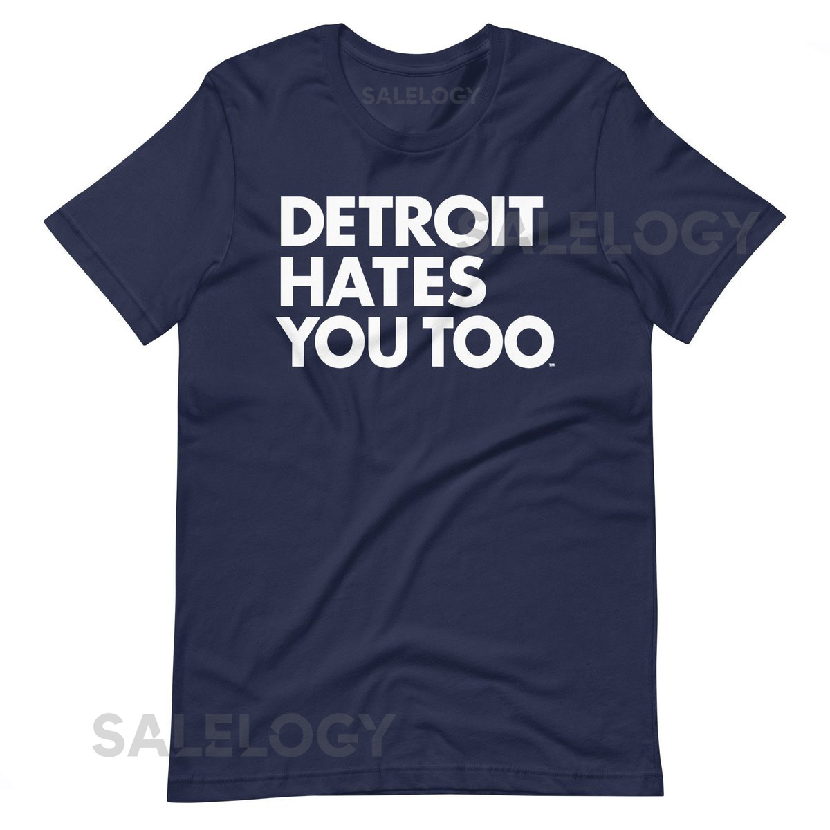 Detroit Hates You Too Michigan Hates You Too Sports Apparel T-Shirts Hoodies Classic Navy Tigers_172