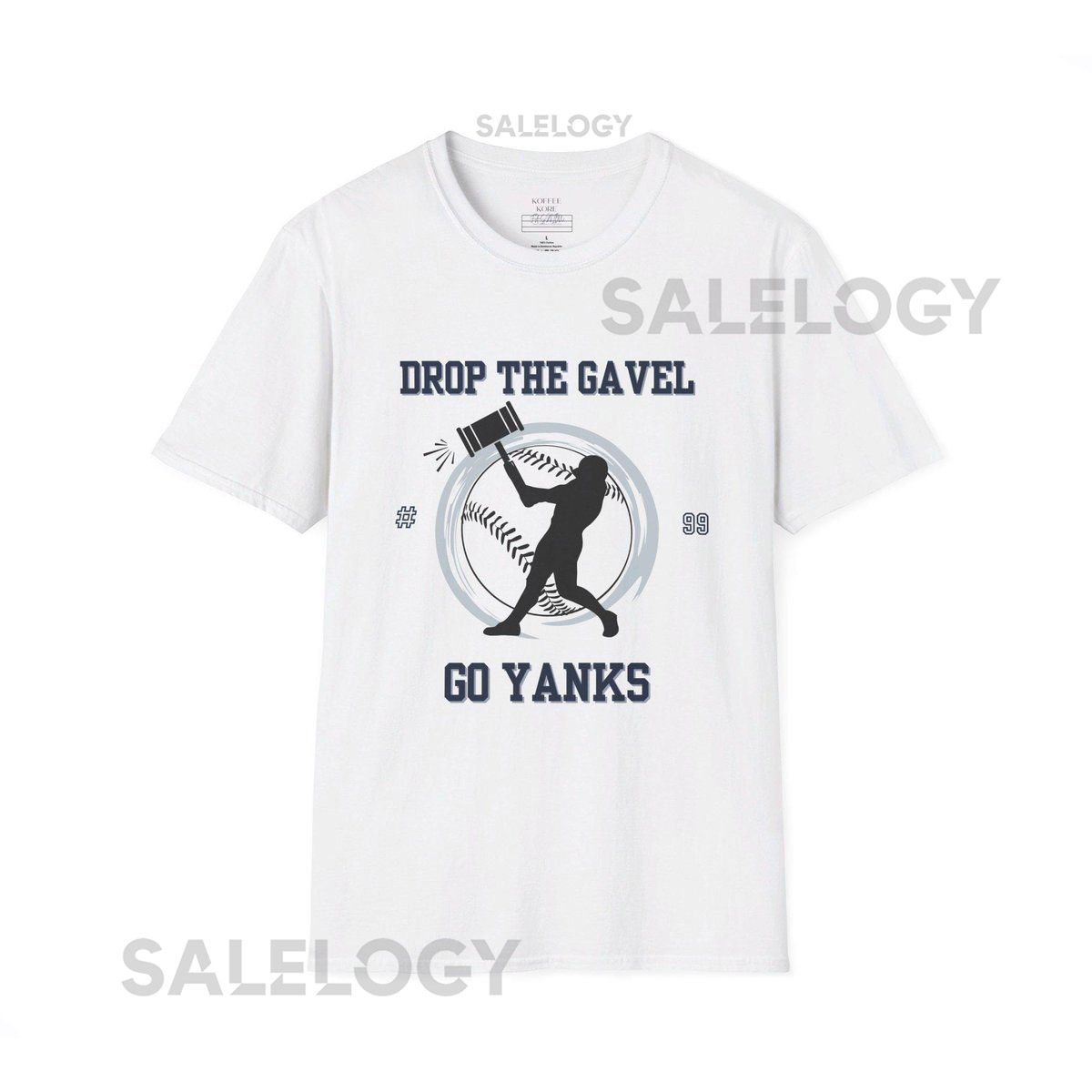 White New York Yanks T-shirt Aaron Judge Game Day Shirt Yankee Pride Drop The Gavel Yanks Shirt_598