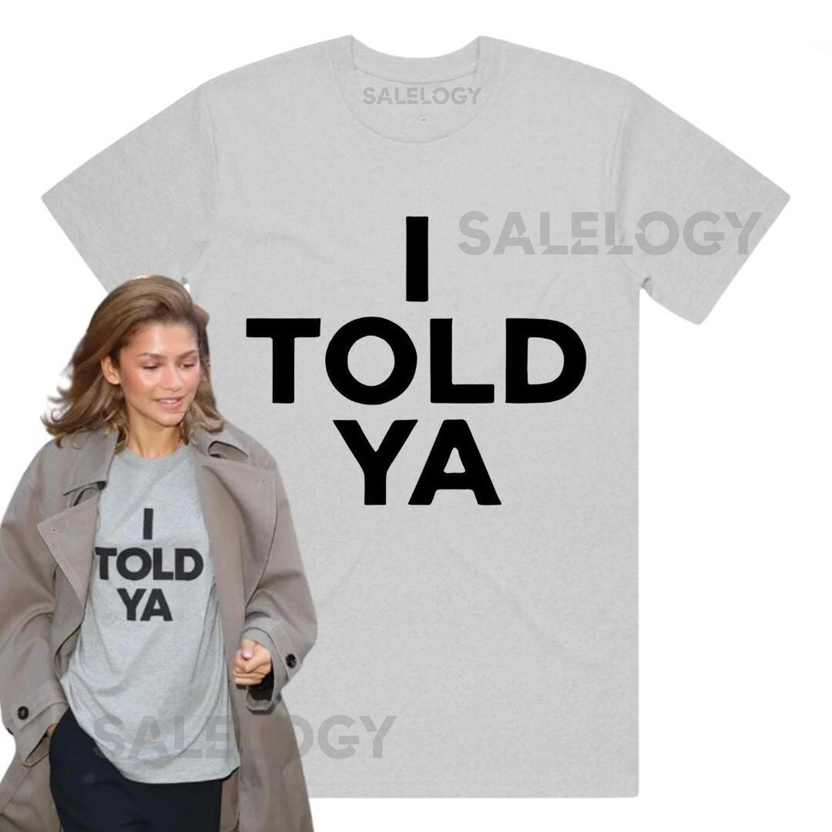 I Told Ya T Shirt   Challangers Inspired T Shirt   Organic Heavyweight Cotton   Handmade Screen Printed   Worn by Zendaya   Grey or White_218