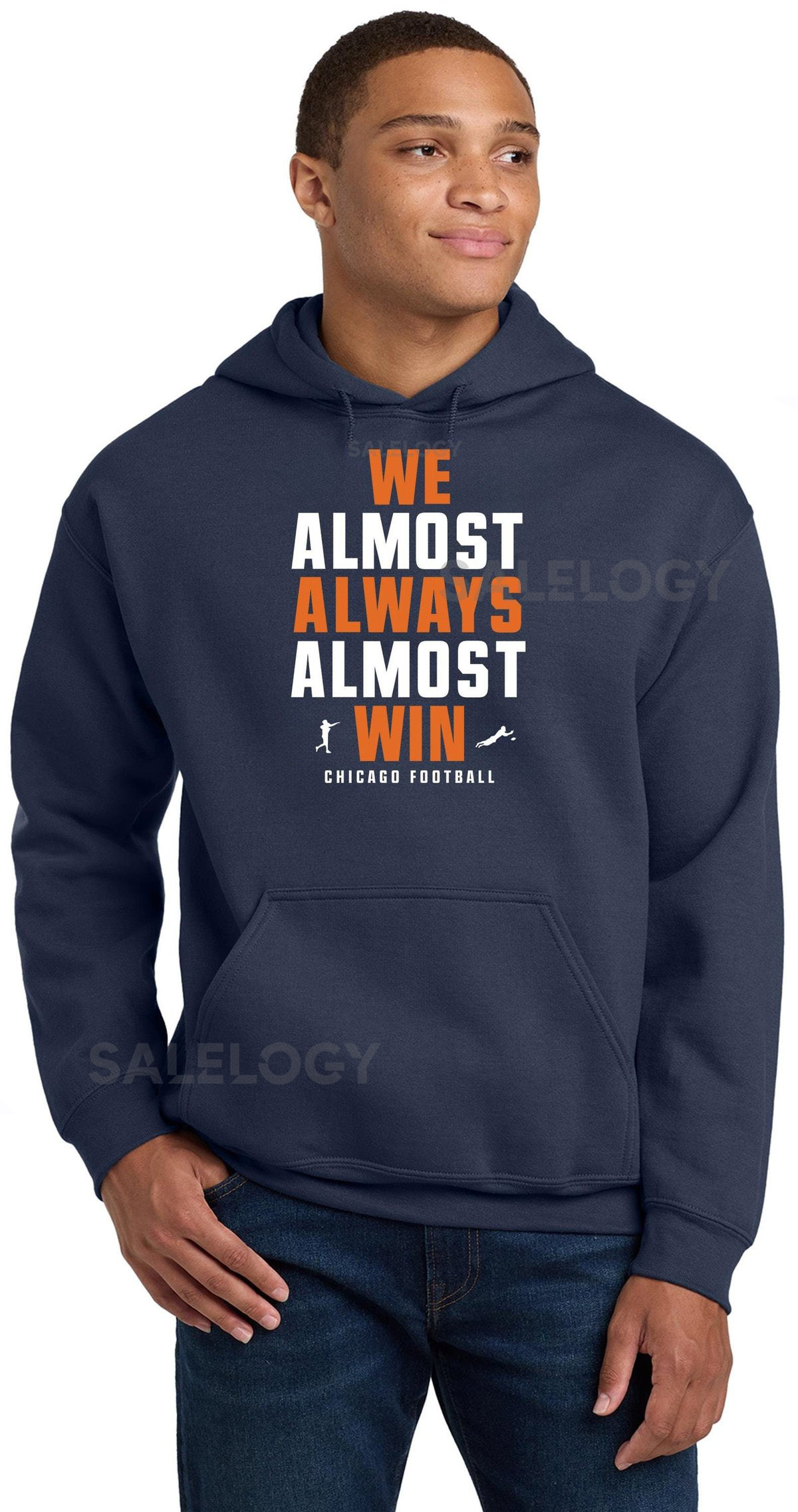 We Almost Always Almost Win - Funny Chicago Bears hoodie - Da Bears - Great gift for suffering Bear fan - Navy Unisex Hoodie_1128