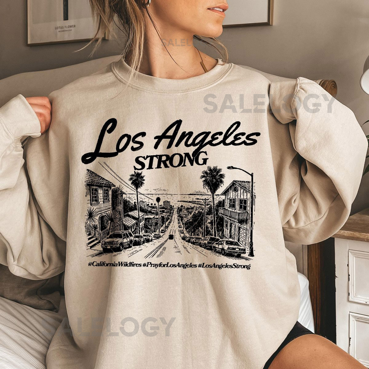 Los Angeles Strong Sweatshirt Forest Fire Awareness T-Shirt Los Angeles Support Group Hoodie Strong Matching Tee Forest Tee LA Graphic_85