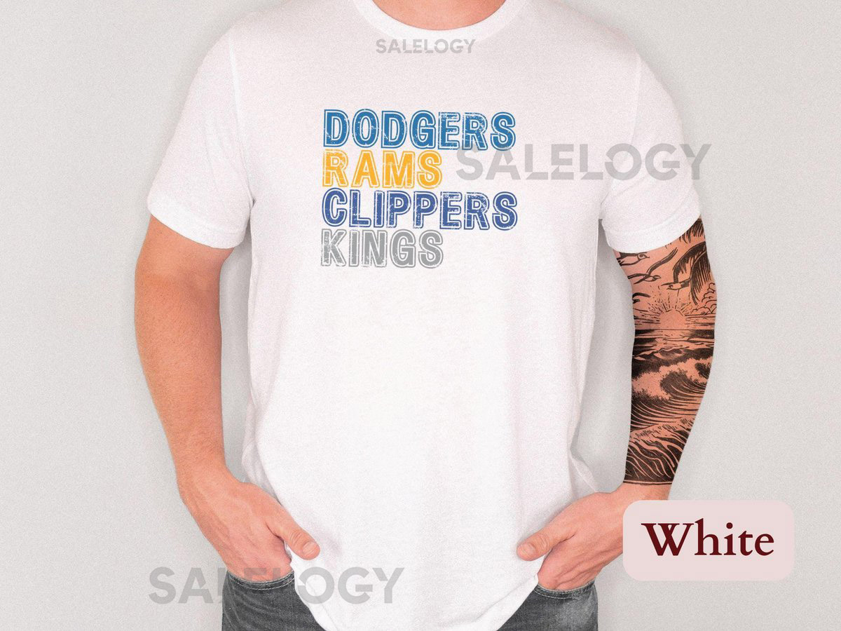 LA Four Sports Team Shirt Los Angeles Sports Fan Unique Gift L.A. 4 Teams Shirt Dodgers Rams Clippers Kings Unisex Tee or Sweatshirt_70