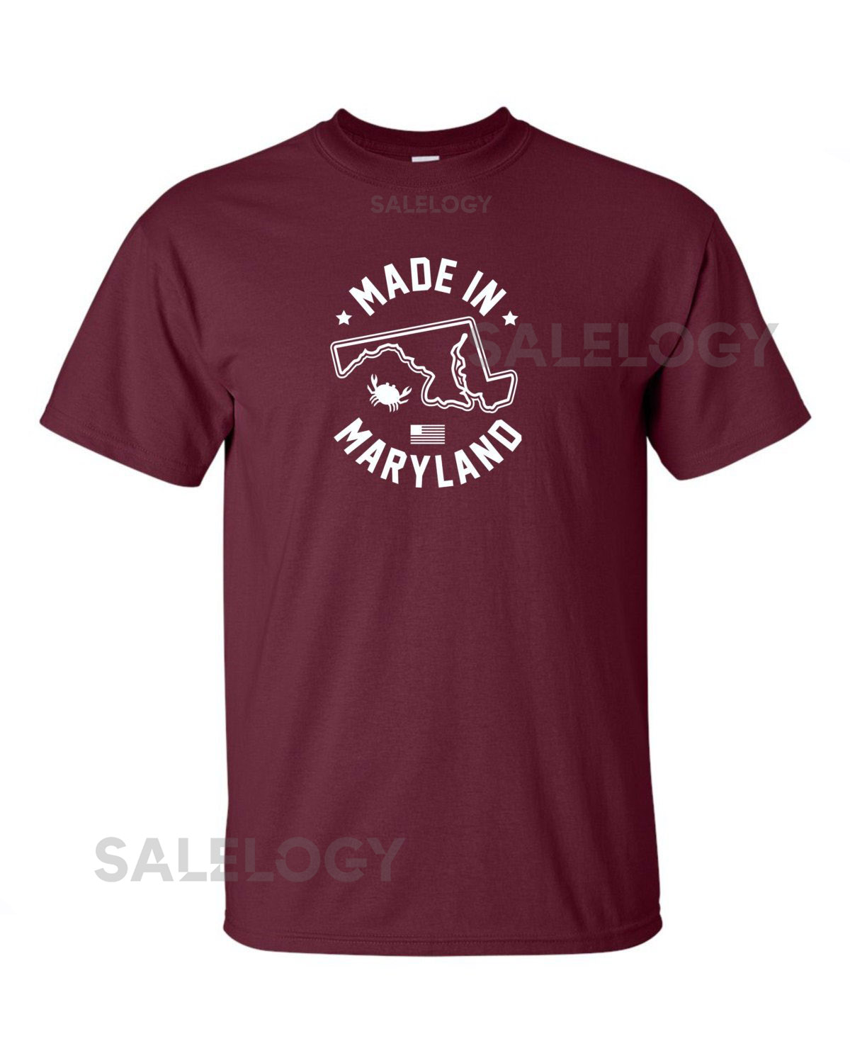 New quotMade In Marylandquot T-Shirt Choose From Over 30 Shirt Colors 15 Print Colors Available in Sizes S-4XL 6.0 oz 100 Cotton_476