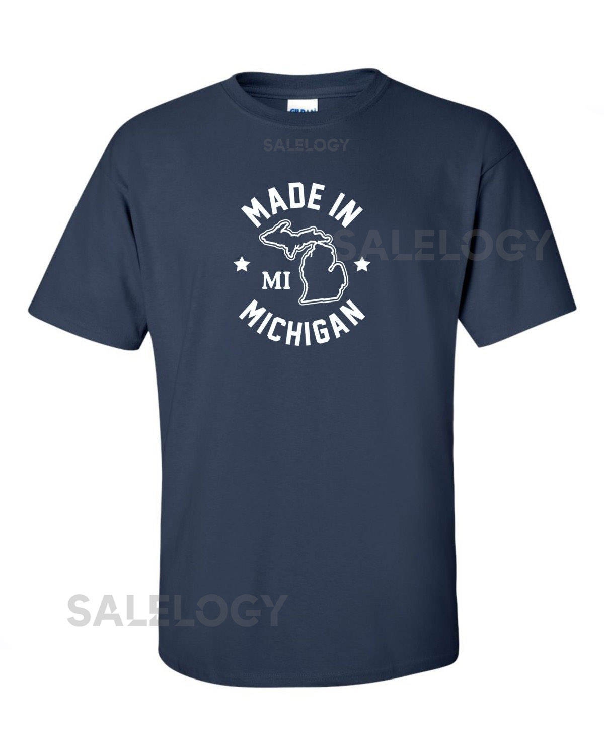 New quotMade In Michiganquot T-Shirt Choose From Over 30 Shirt Colors 15 Print Colors Available in Sizes S-4XL 6.0 oz 100 Cotton_682