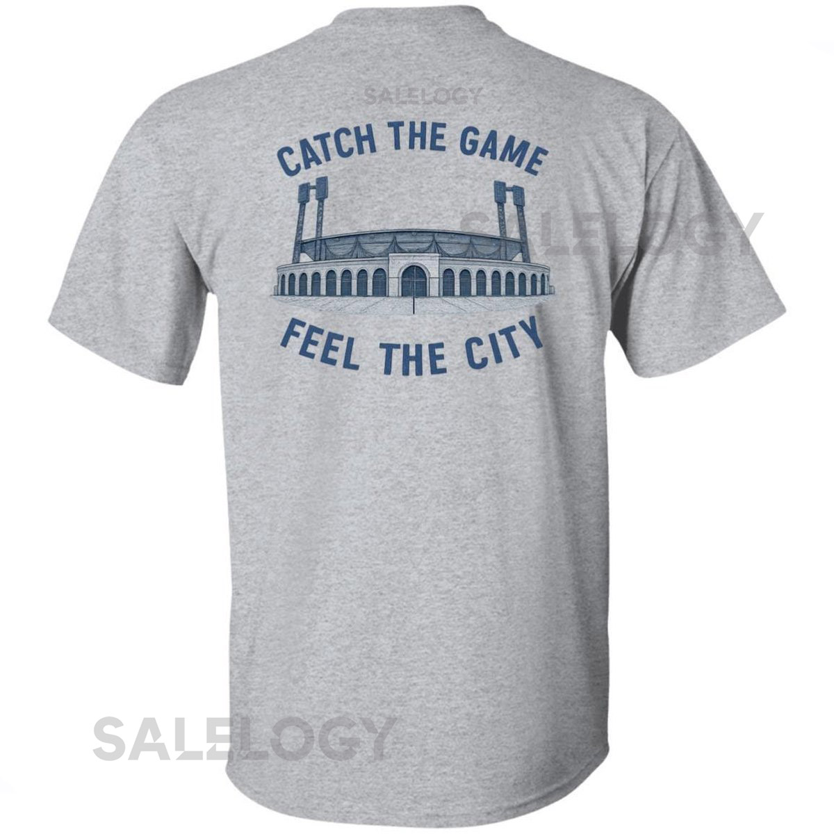 Catch the Game Feel the City on back Tshirt_58