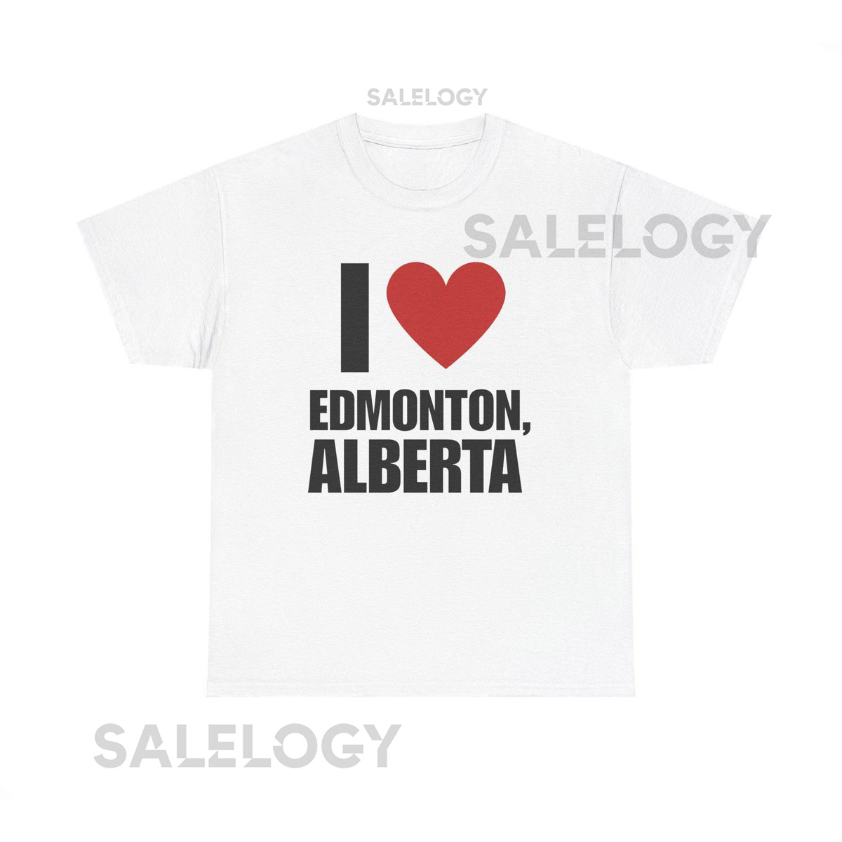 I Love Edmonton T-Shirt Heavy Cotton Souvenir Tee_198