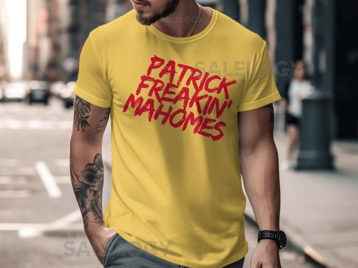 Patrick Freakin' Mahomes Shirt Kansas City Chiefs Tee - Unisex Football Apparel_642