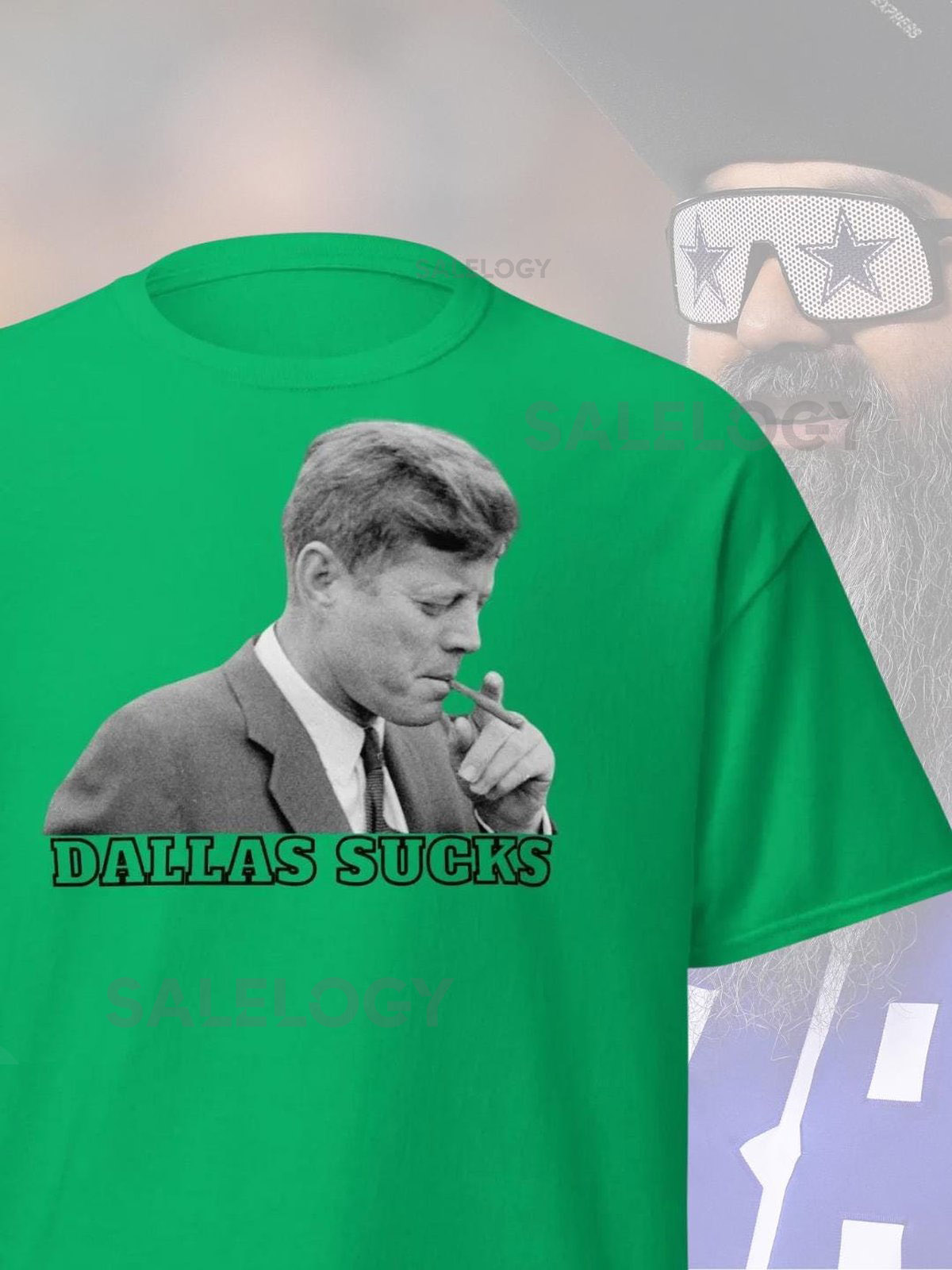 Dallas Sucks JFK Smoking Cigar Tee Funny Anti-Cowboys NFL Rivalry Shirt_278