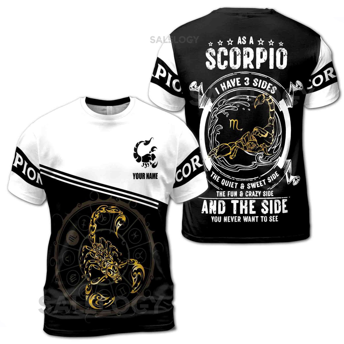 Customize Name Scorpio Horoscope Zodiac Quote I Have Three Sides 3D T-shirt S-5XL_156
