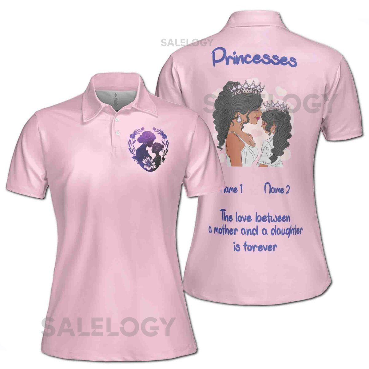 Customize Name Princesses The Love Between A Mother And A Daughter Is Forever Women39s Polo Shirt S-5XL_363