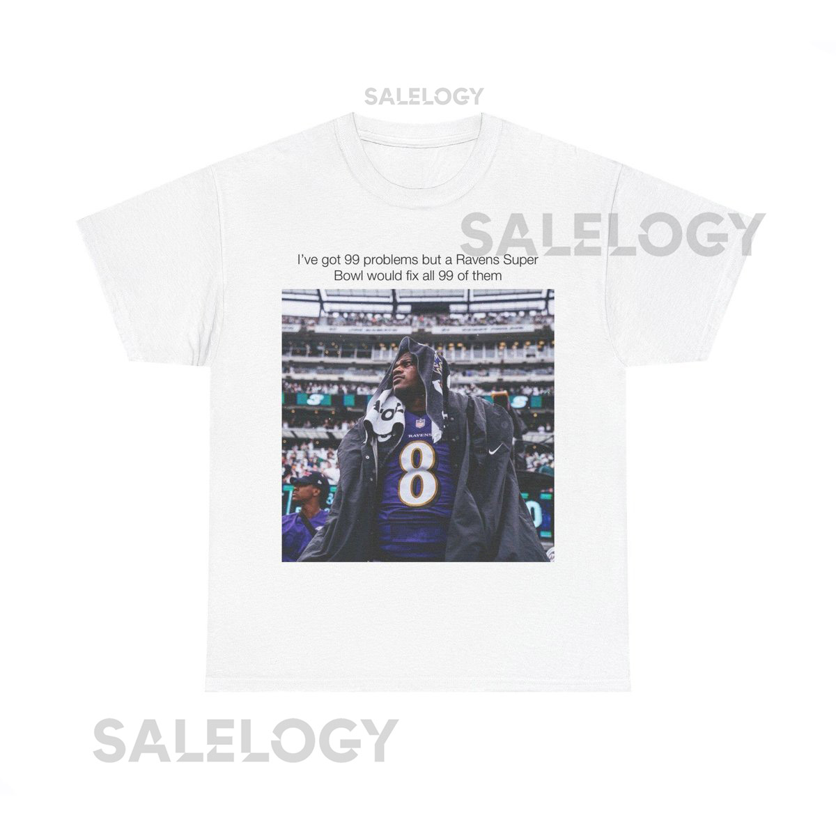 Lamar Jackson Ravens Tee Super Bowl Quote Graphic Unisex Shirt_765