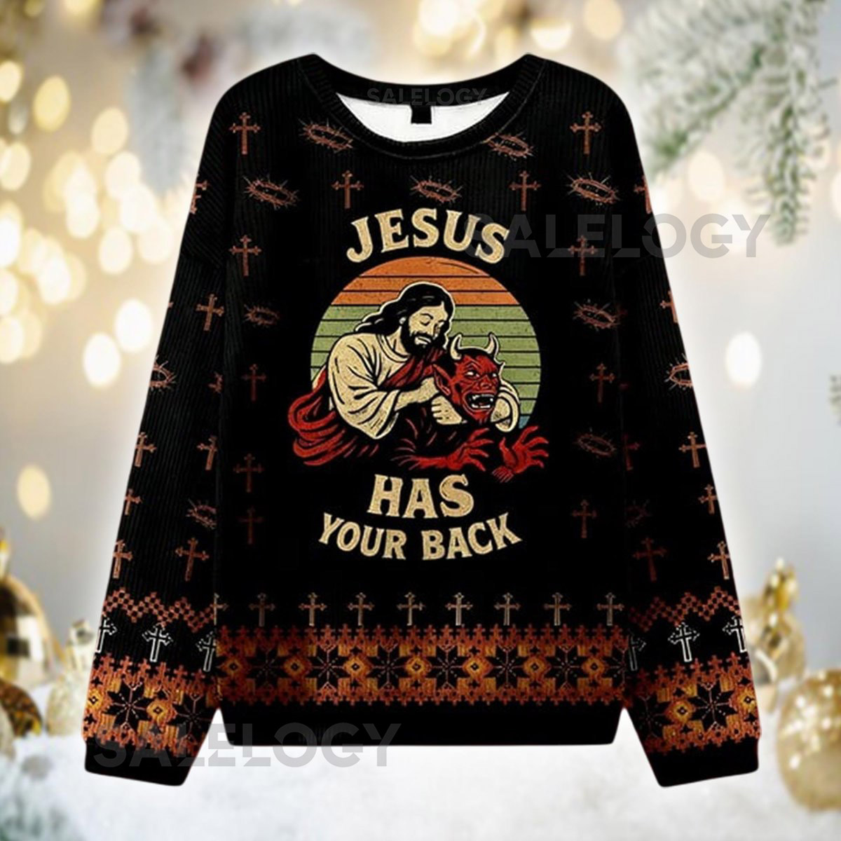 Jesus Has Your Back Ugly Christmas Sweater Retro Christian Holiday  Religious Funny Xmas Crewneck Top