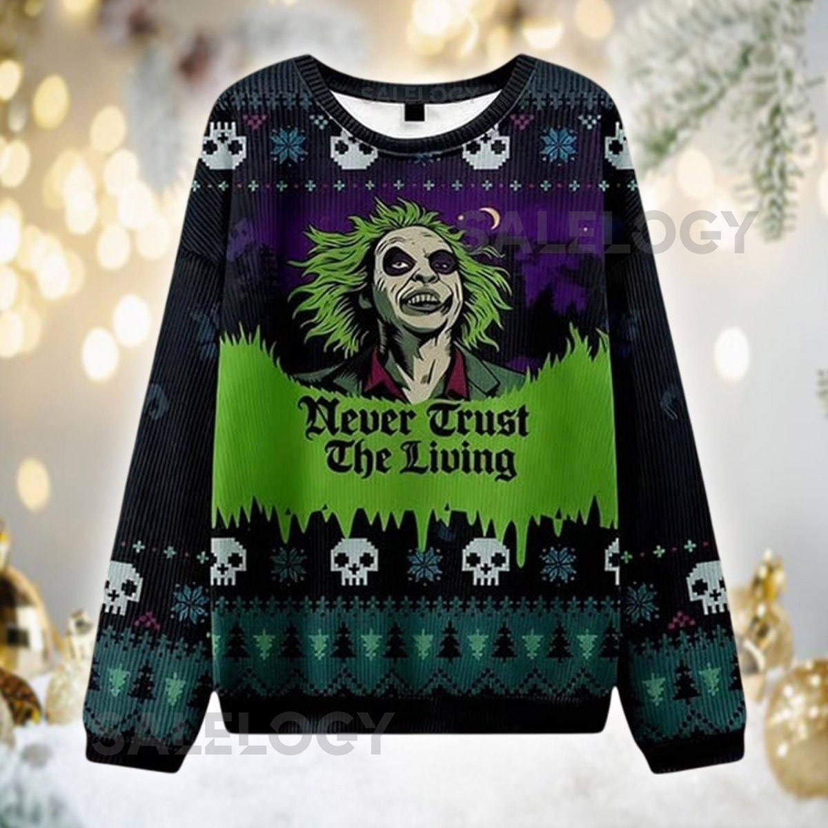 Ghost With The Most Never Trust The Living Ugly Christmas Sweater Horror Movie Xmas Spooky Holiday Crewneck