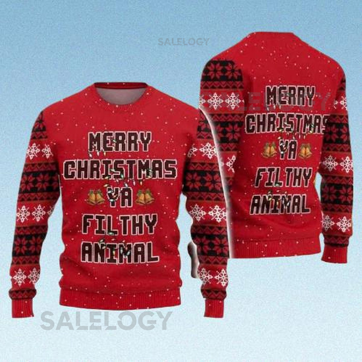 Merry Christmas Ya Filthy Animal Ugly Sweater Funny Christmas Sweater Holiday