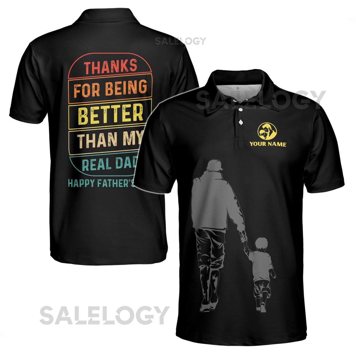 Customize Name Thanks For Being Better Dad Black 3D Men39s Polo Shirt S-5XL_369