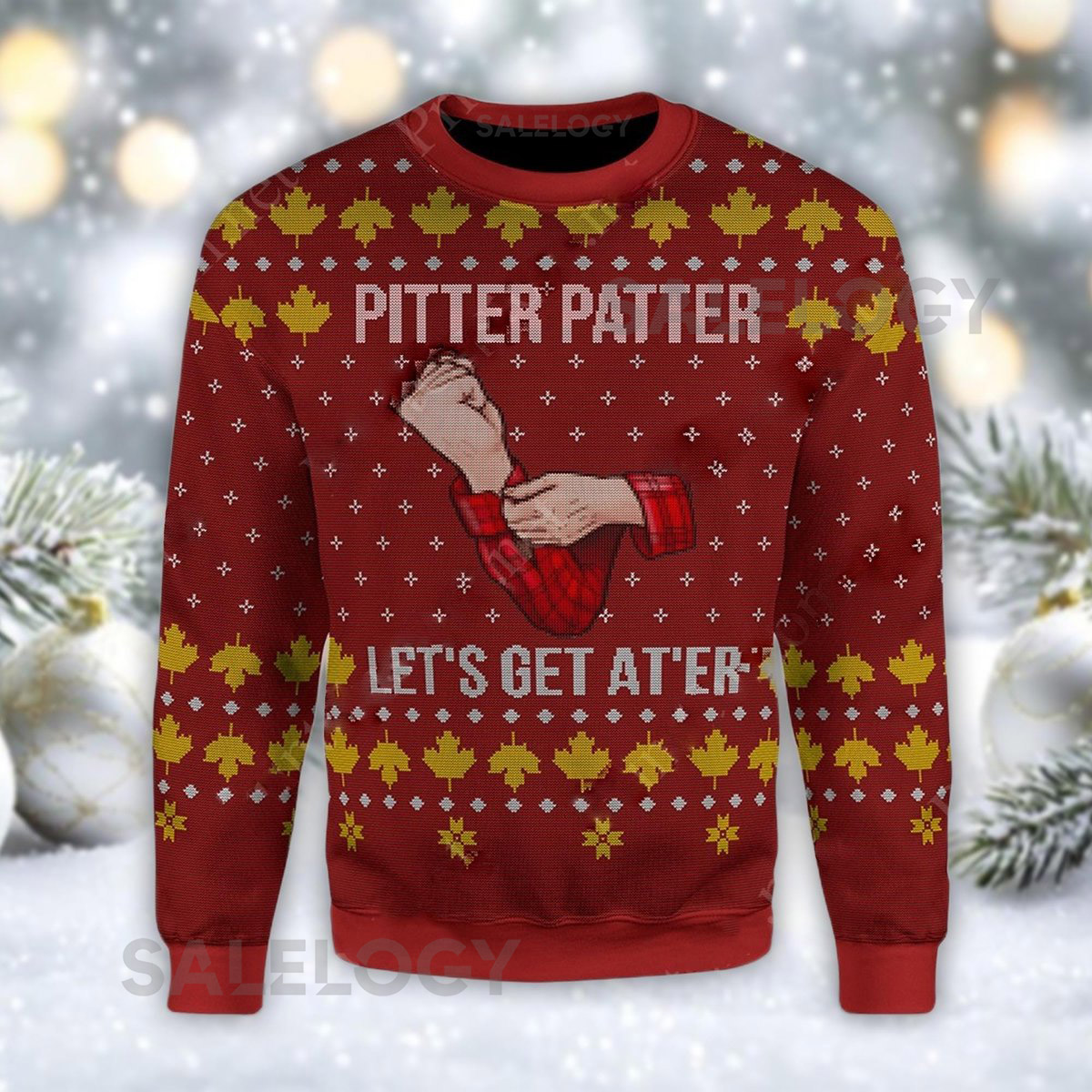 Pitter Patter Let's Get At 'Er Ugly Christmas Sweater Letterkenny Xmas Jumper Funny TV Show