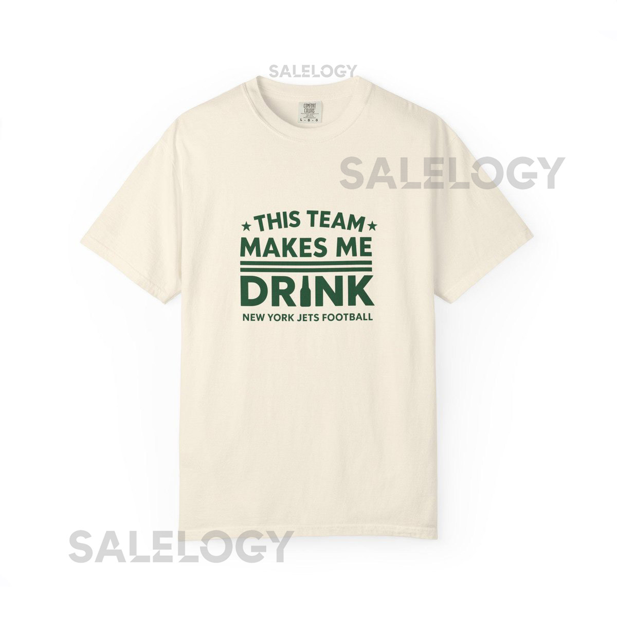 New York Jets Shirt 'This Team Makes Me Drink' Comfort Colors Tee_374