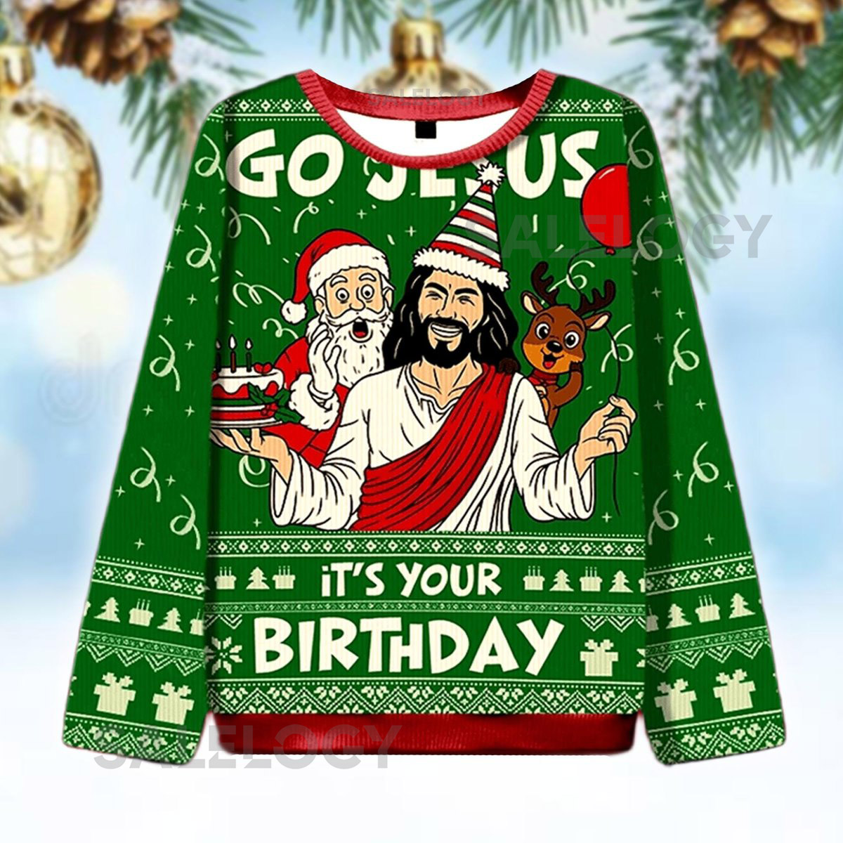 Go Savior It's Your Birthday Ugly Christmas Sweater Funny Biblical Figure Xmas Santa Reindeer Sweatshirt Holiday