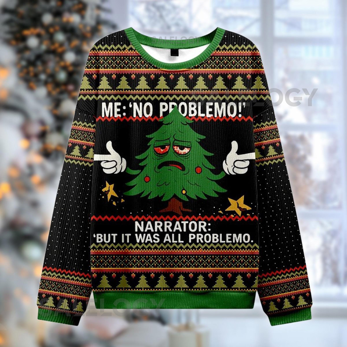 Funny Christmas Sweater No Problemo Meme But It Was All Problemo Holiday Party Jumper Drunk Christmas Tree Funny Xmas