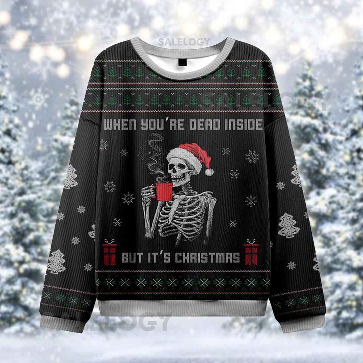 Dead Inside But It's Christmas Sweater Skeleton Coffee Ugly Jumper Funny Gothic Holiday  Dark Humor Xmas Sweatshirt Goth
