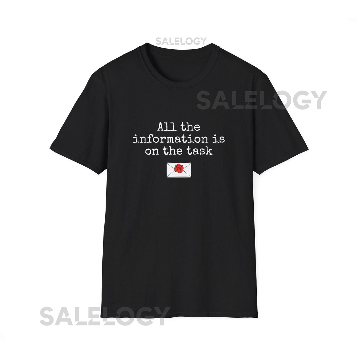 All the information is on the task - Taskmaster Unisex Softstyle T-Shirt_15