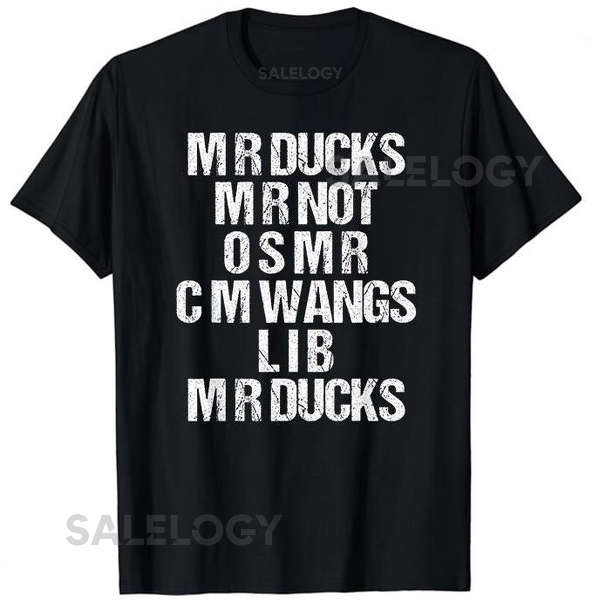 M R Ducks T Shirt M R DUCKS Funny Duck Saying Duck Lover T shirt M R Ducks M R Not O S M R C M Wangs L I B M R Ducks_265